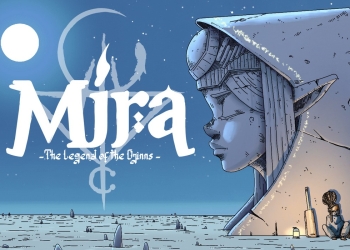MIRA and the Legend of the Djinns