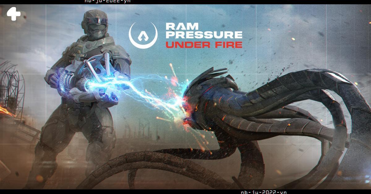 RAM Pressure Under Fire
