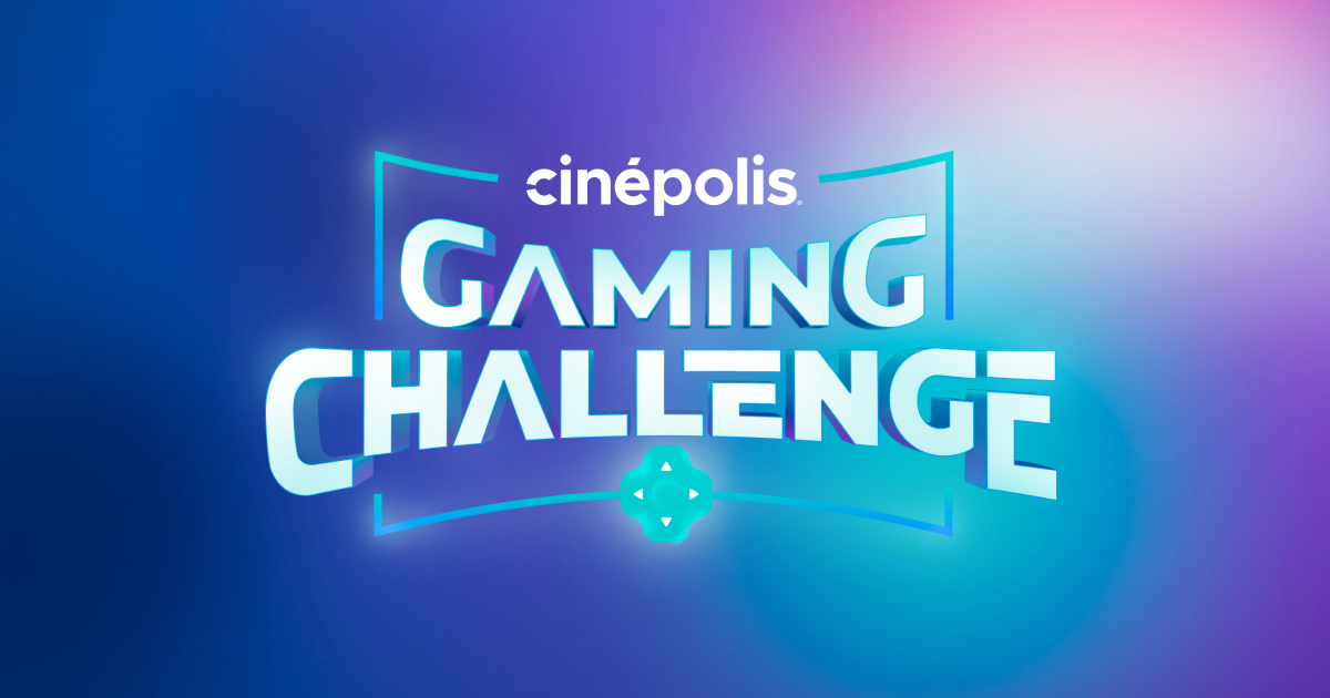Cinépolis Gaming Challenge llega a la final