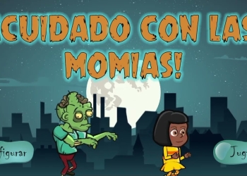 Cuidado con las Momias