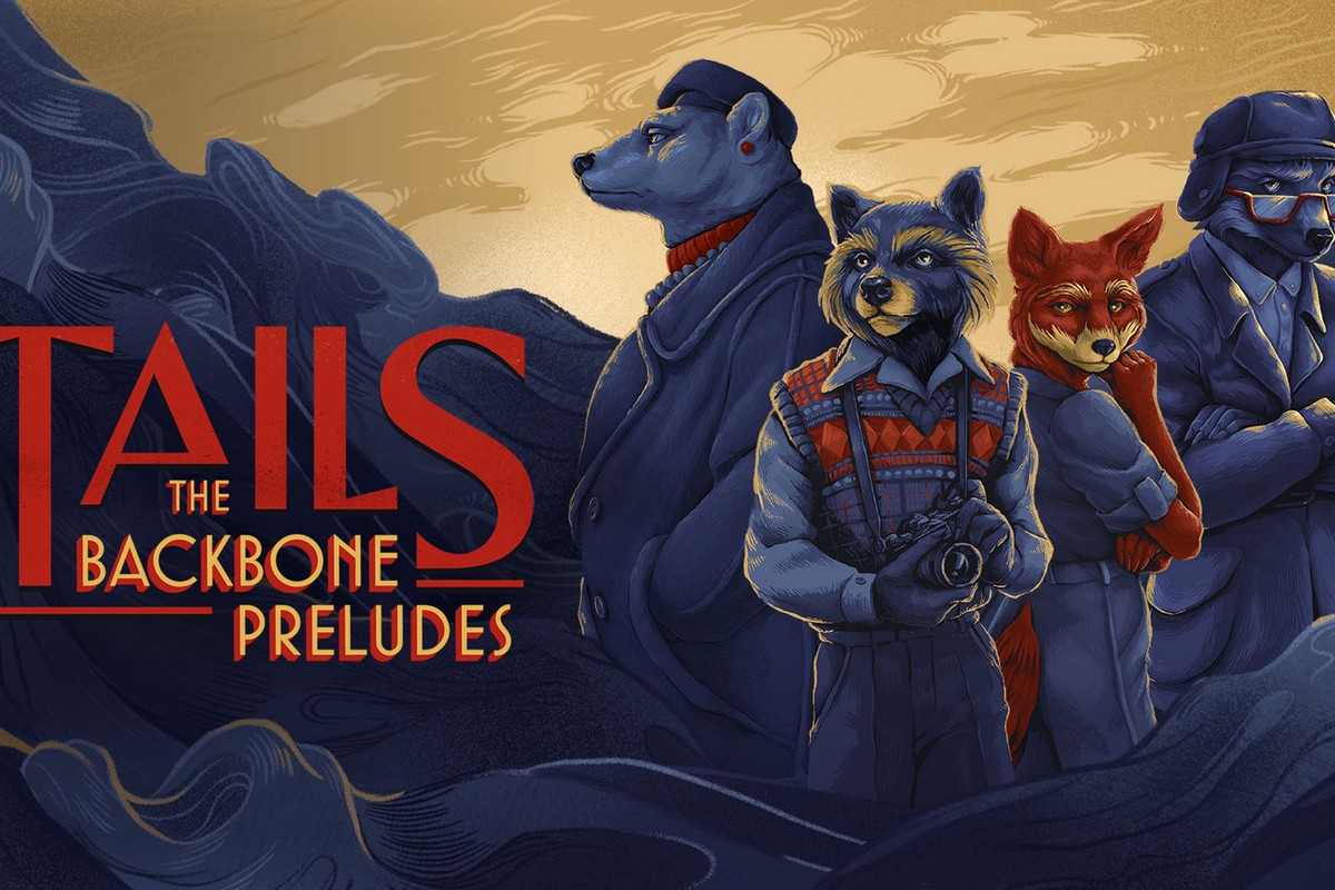 Tails: The Backbone Preludes