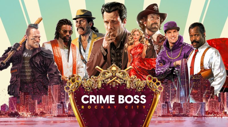 free downloads Crime Boss: Rockay City