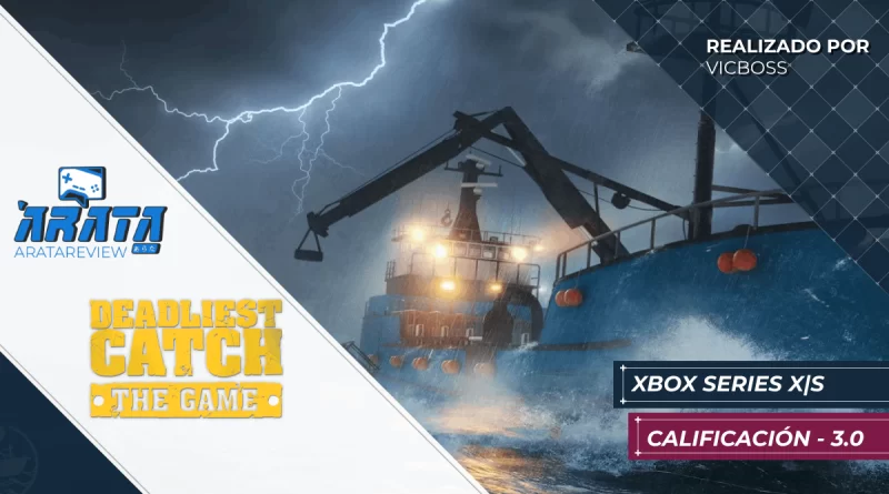 Deadliest Catch The Game Review W Arata