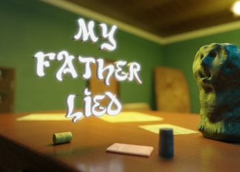 My Father Lied