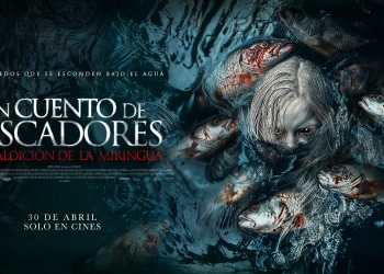 Un Cuento de Pescadores – La Maldición de la Miringua