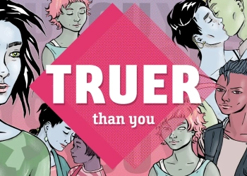 Truer than You