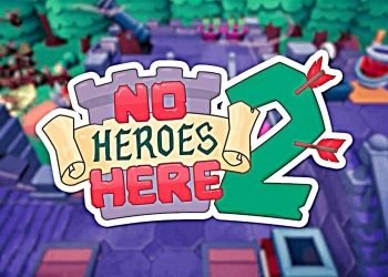 No Heroes Here 2