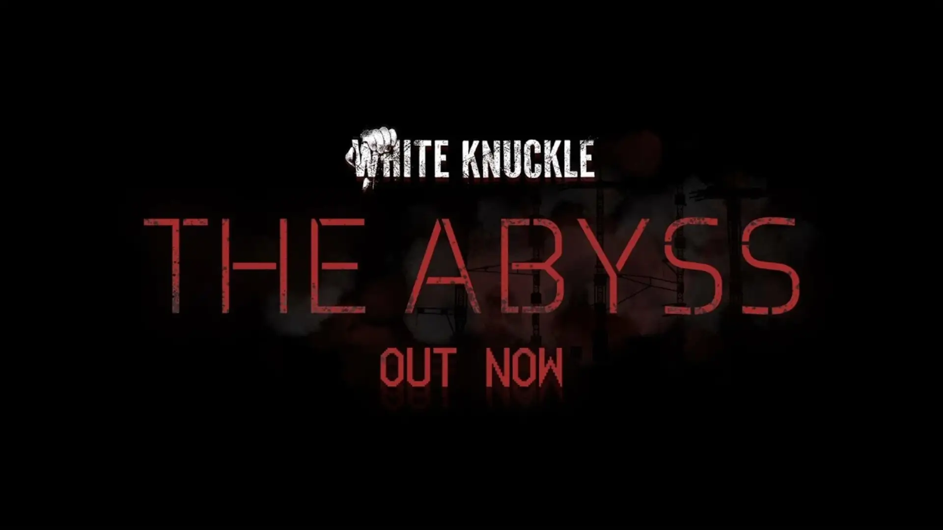 White Knuckles -The Abyss