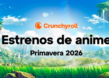 Crunchyroll Primavera 2026