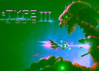 R-Type Dimensions III