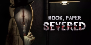 Rock, Paper, Severed