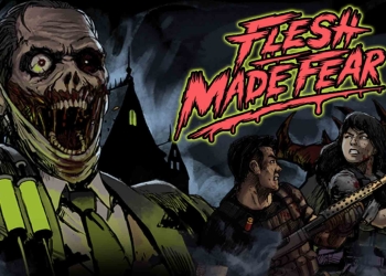 Flesh Made Fear