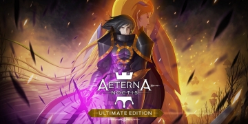 Aeterna Noctis: Ultimate Edition