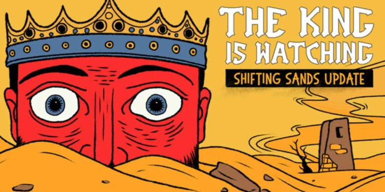 The King is Watching