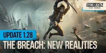Dying Light 2: The Breach
