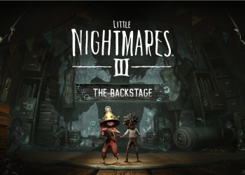 Little Nightmares III The Backstage