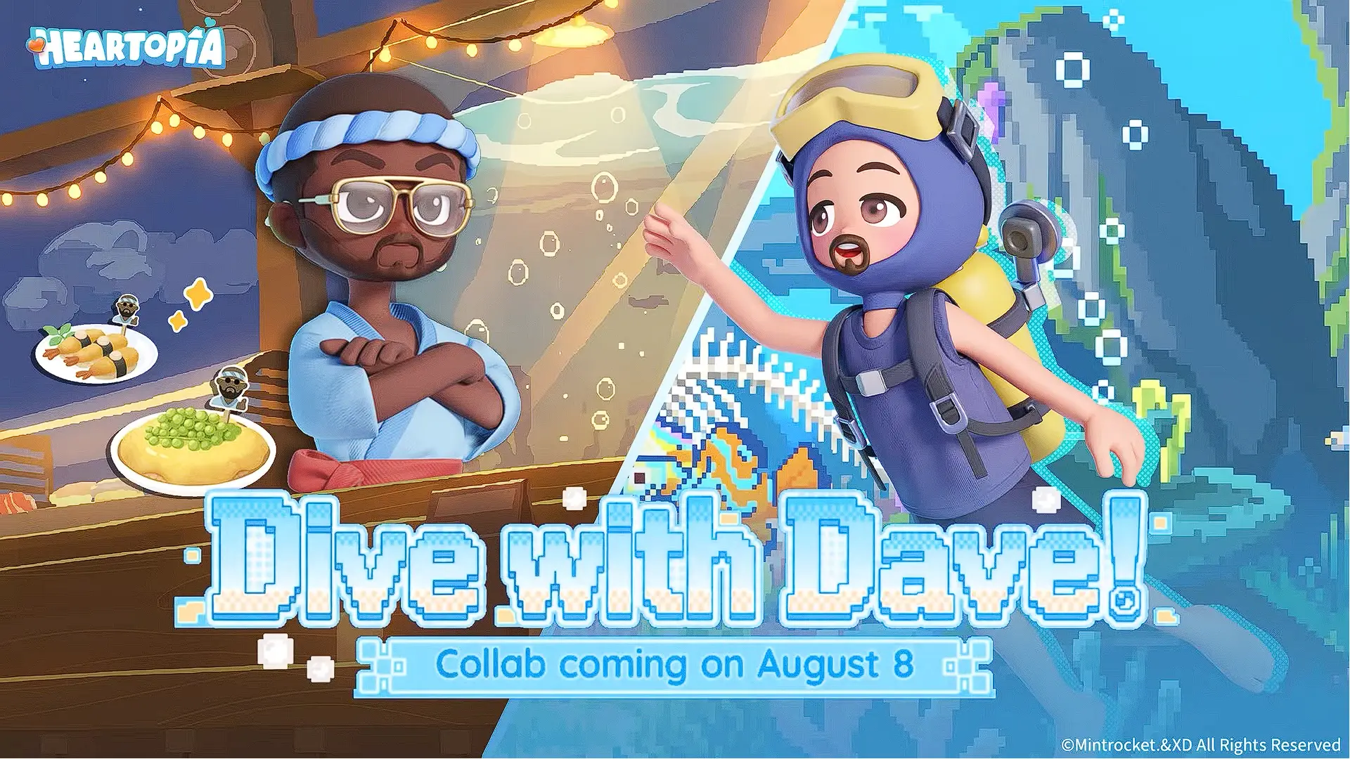 Heartopia y Dave the Diver